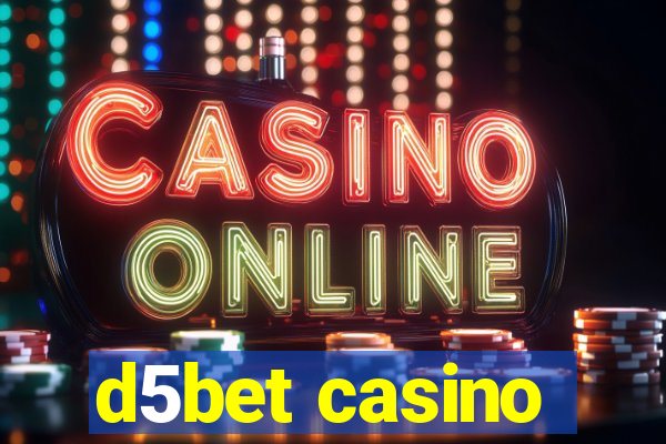 d5bet casino